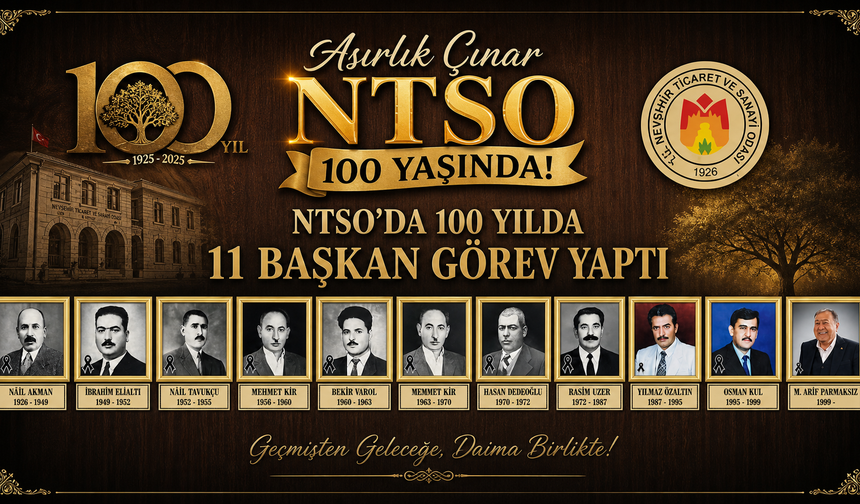 NTSO'da 100 Yılda 11 Başkan Görev Yaptı