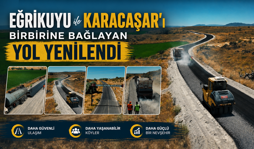 Eğrikuyu-Karacaşar yolu çalışmaları tamamlandı