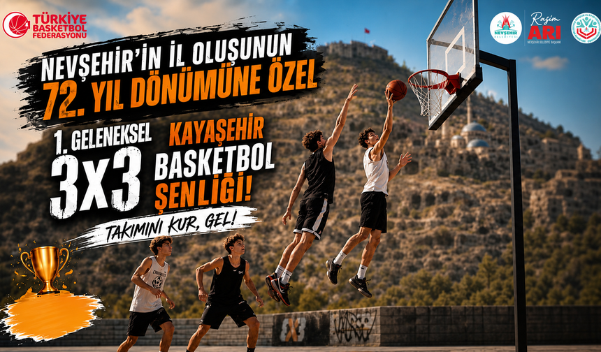 Nevşehir'de 72. yıla özel basketbol şöleni başlıyor
