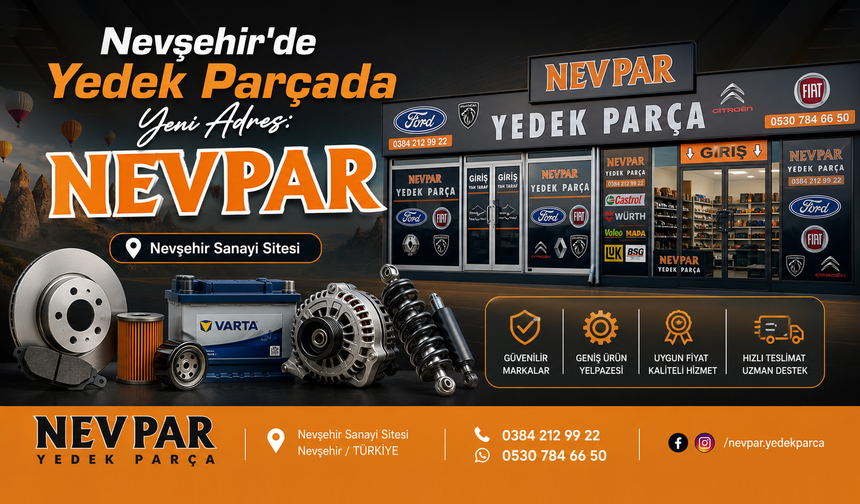 NEVPAR Yedek Parça Nevşehir'de Hizmete Açıldı