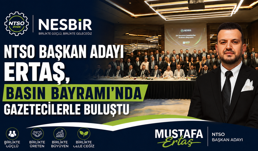 Ertaş, Basın Bayramı'nda Gazetecilerle Buluştu