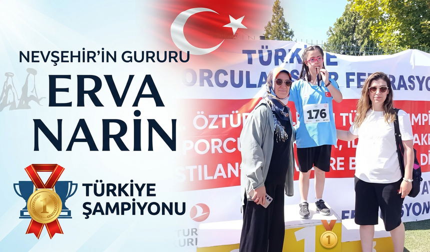 Nevşehirli Erva Narin Demirdöğen Türkiye Şampiyonu Oldu