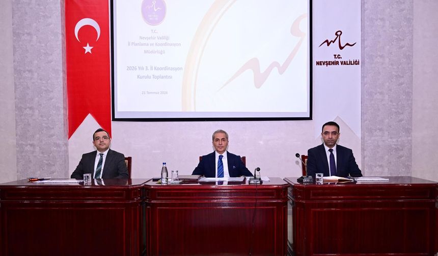 Nevşehir'de İl Koordinasyon Kurulu Toplandı