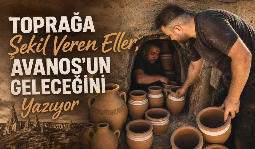 Avanos'un Kalbi Bu Fırınlarda Atıyor