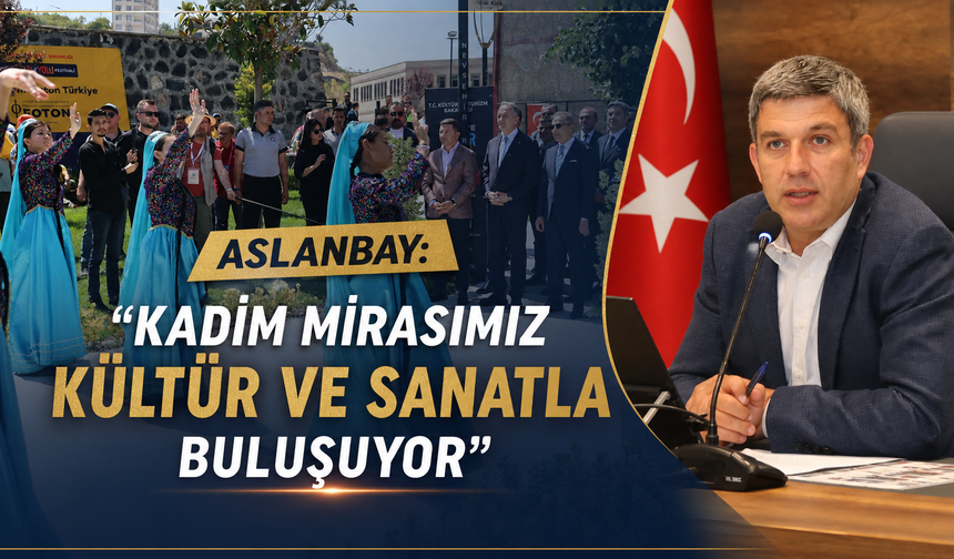 Aslanbay'dan Nevşehir Kültür Yolu Festival daveti