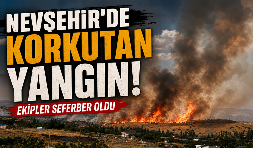 Nevşehir'de dumanlar gökyüzünü kapladı