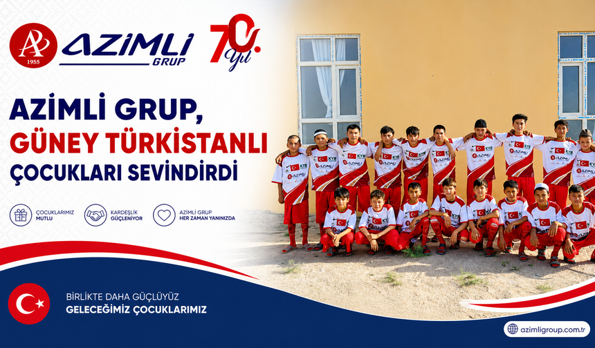 Azimli Grup'tan Güney Türkistan'a Gönül Köprüsü