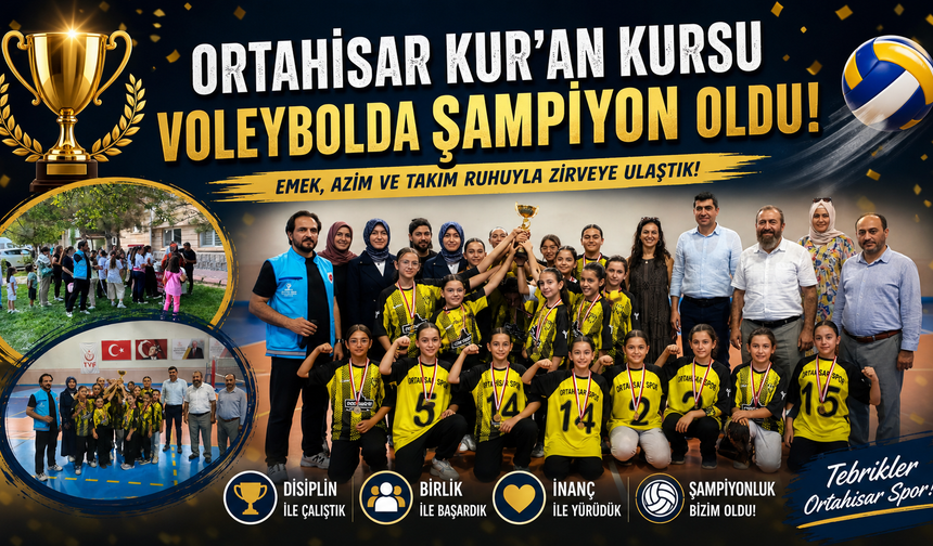 Ortahisar kur’an kursu voleybolda şampiyon oldu