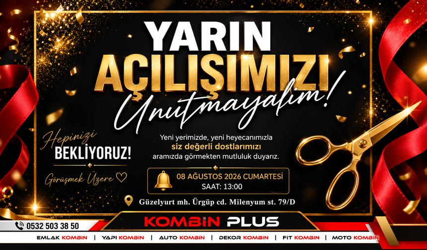 KOMBİN PLUS’ın Yeni Adresi Yarın Açılıyor