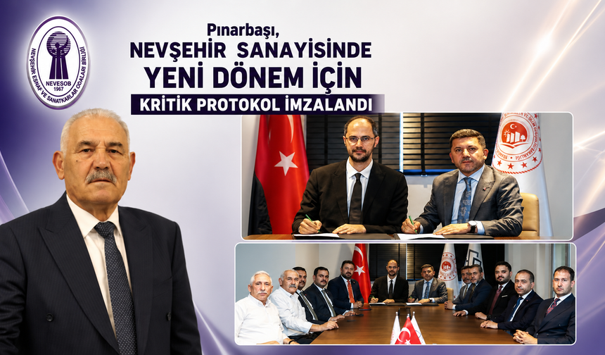 Nevşehir Sanayisinde Büyük Dönüşüm Başlıyor