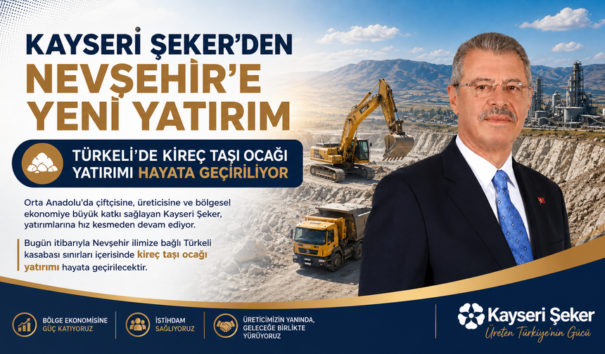 Kayseri Şeker’den Nevşehir’e Yeni Yatırım