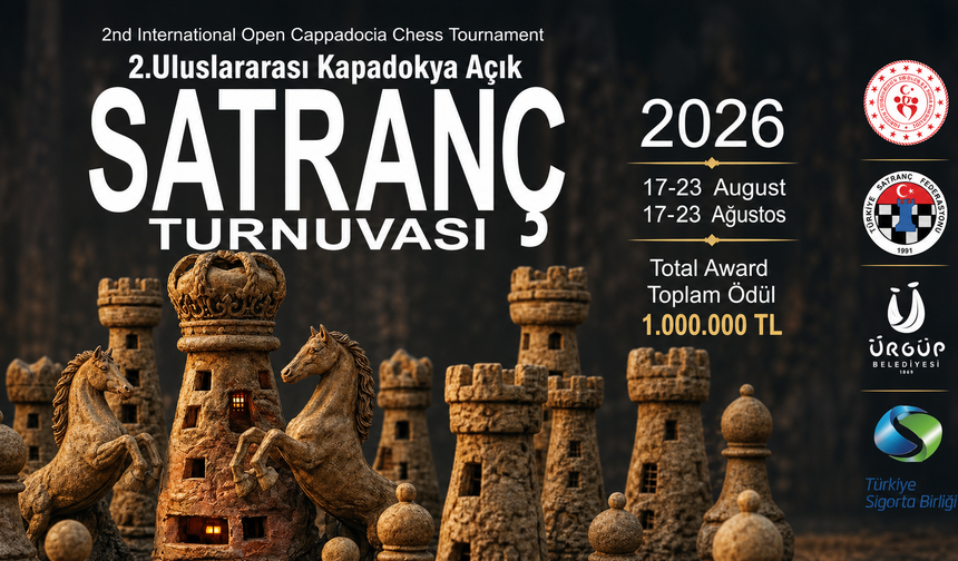 Satranç Turnuvası Kapadokya’da Başlıyor