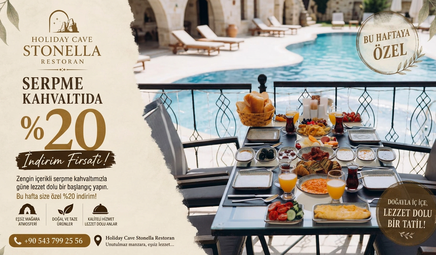 Kapadokya’da Kahvaltı Keyfi Bir Başka! Stonella’da %20 İndirim Fırsatı