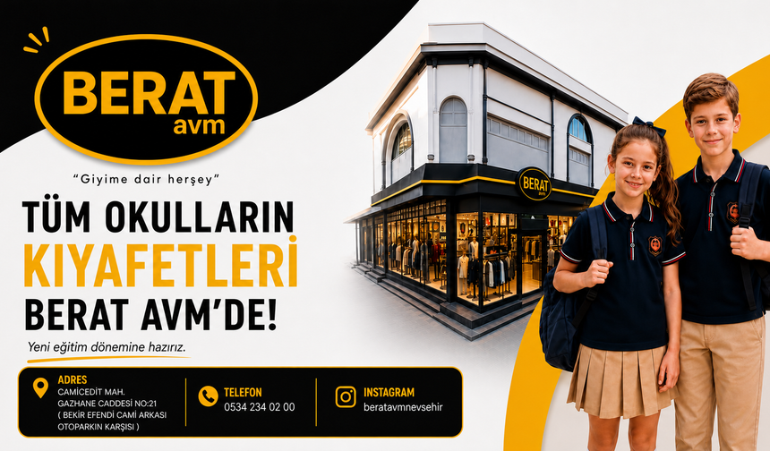 Tüm Okulların Kıyafetleri Berat AVM’de