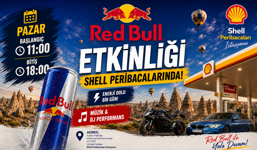 Red Bull İle Shell Peribacaları’nda büyük buluşma
