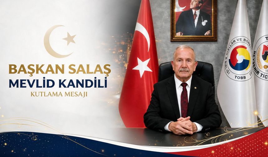 NTB Başkanı İbrahim Salaş’tan Mevlid Kandili Mesajı