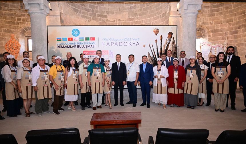 Türk Dünyası Kapadokya’da sanatla buluştu