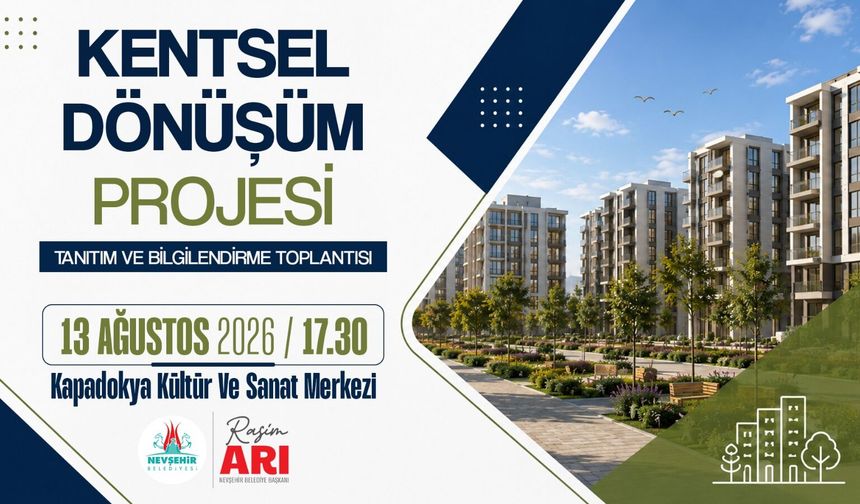 Nevşehir'de Kentsel Dönüşümde Yeni Adım