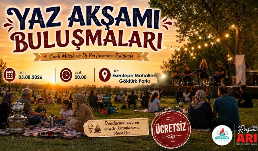 Nevşehir'de Yaz Akşamı Coşkusu Esentepe'de