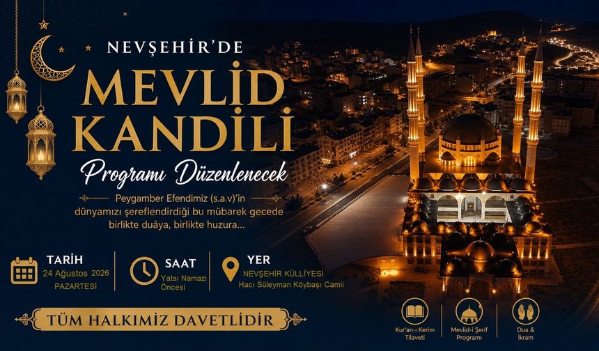 Yarın Mevlid Kandili İdrak Edilecek
