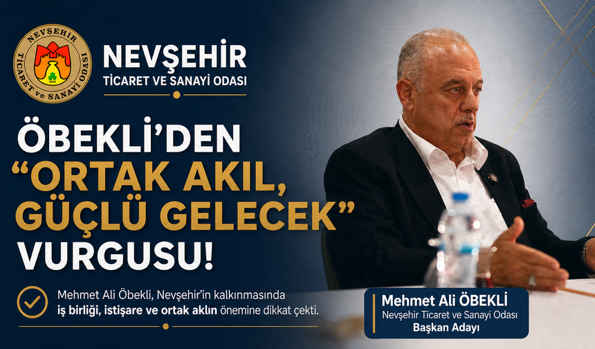 Öbekli’den NTSO Seçimleri Öncesi Güçlü Mesaj: “Bu Kapı Herkese Açık”
