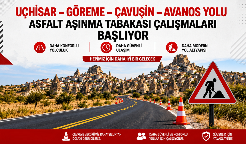 Nevşehir'de Bu Yolu Kullanacaklar Dikkat!