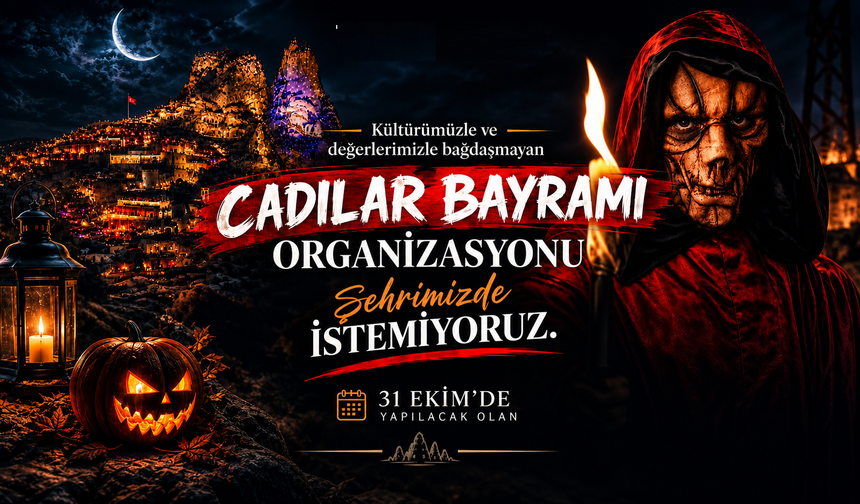 Nevşehir’de 'Cadılar Bayramı' tepkisi