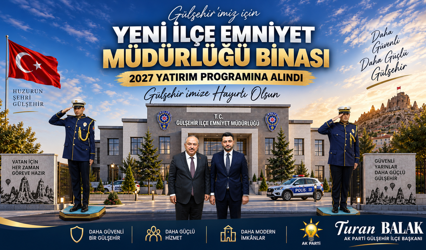 Gülşehir’e Yeni Emniyet Müdürlüğü Binası