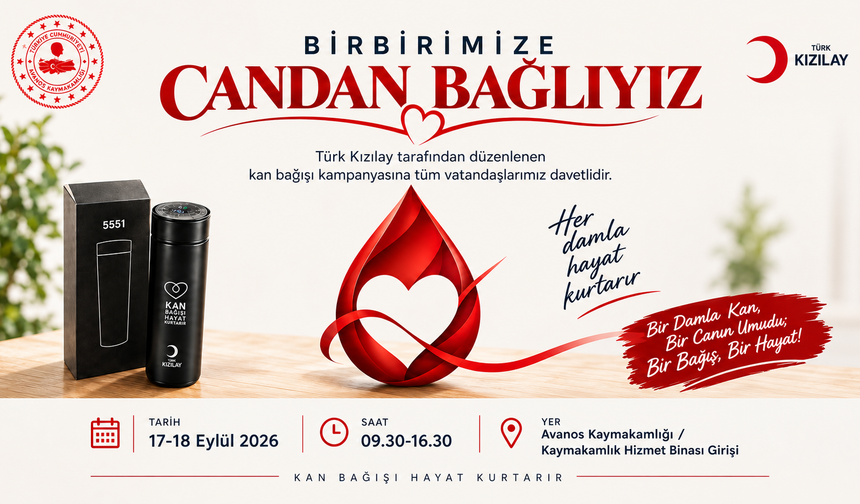Avanos’ta “Birbirimize Candan Bağlıyız” Kan Bağışı Kampanyası