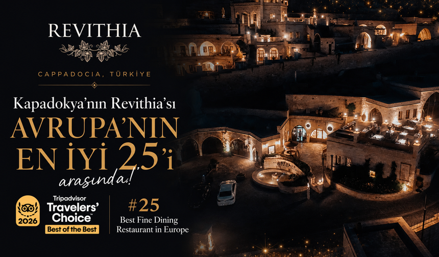 Kapadokya’nın Revithia’sı Avrupa’da İlk 25’te