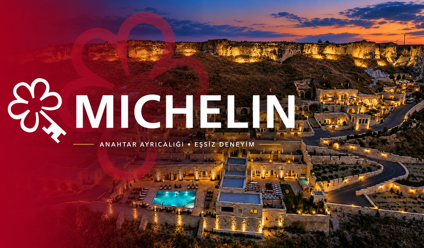 Kapadokya’da Konaklamaya MICHELIN İmzası
