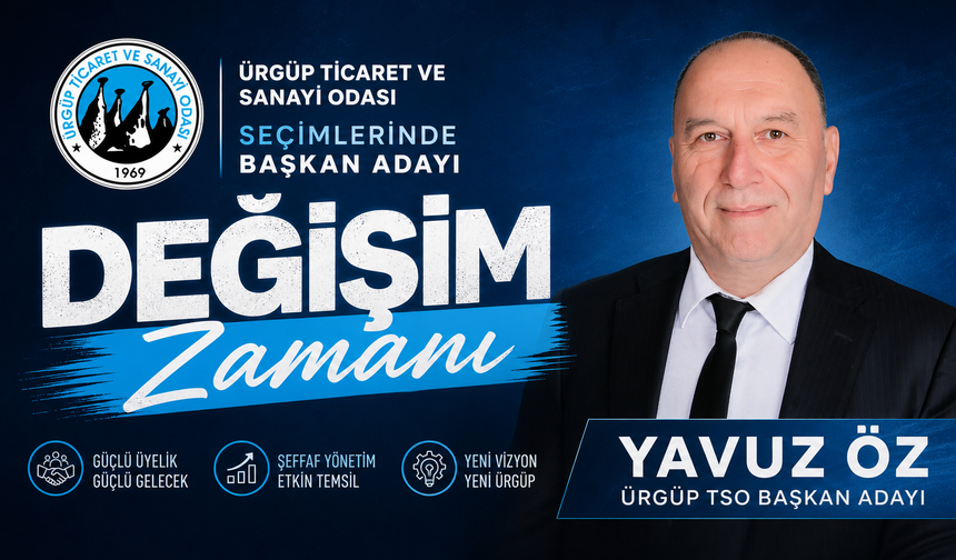 Ürgüp TSO’da Yavuz Öz’den “Değişim” Mesajı
