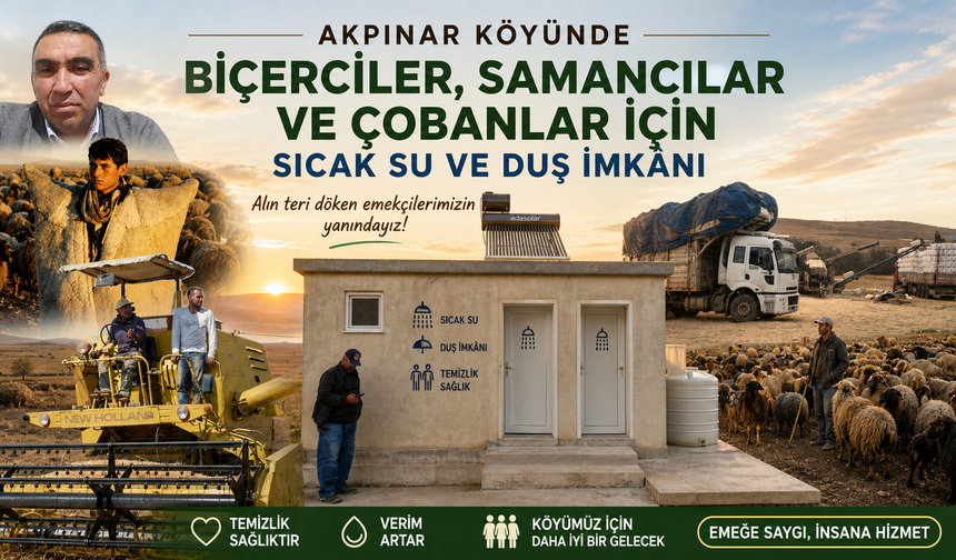 Akpınar’da çalışanın halinden anlayan muhtar!
