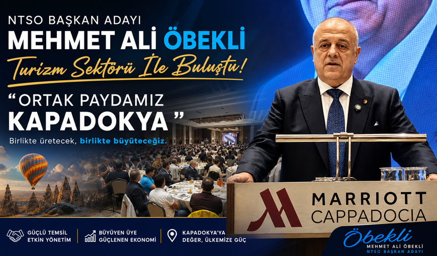 Öbekli: “Ortak Paydamız Kapadokya”