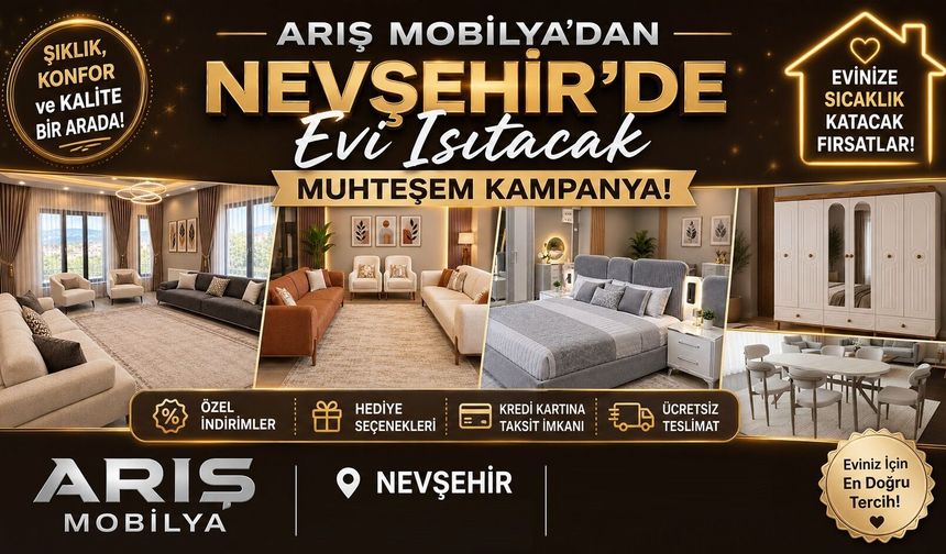Ariş Mobilya’dan Evi Isıtacak Kampanya