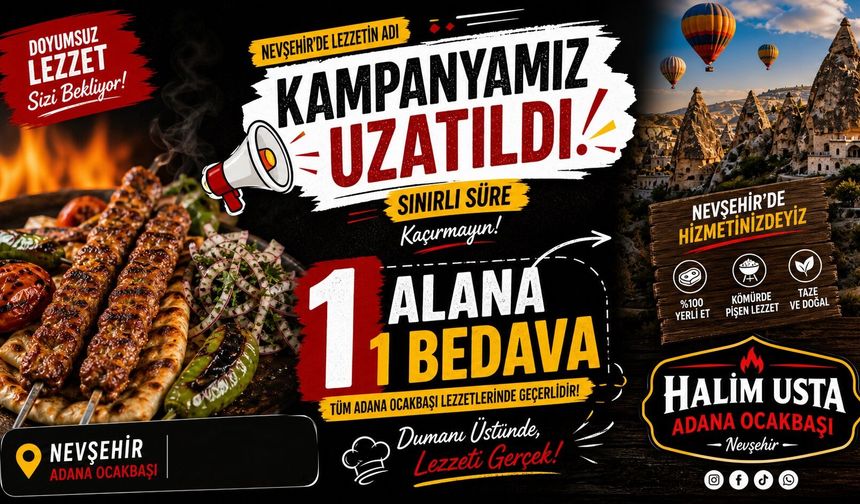 Nevşehir’de! 1 alana 1 bedava kampanya uzatıldı