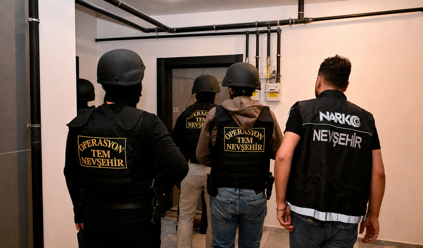 Nevşehir’de Dev Narkotik Operasyonu