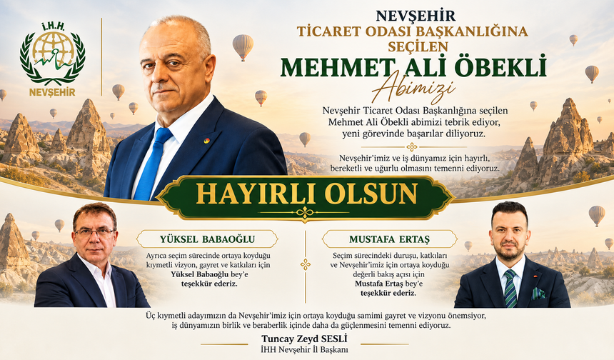 Nevşehir İHH’dan NTSO Seçimlerinin Ardından Birlik ve Beraberlik Mesajı