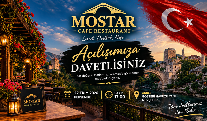 Mostar Cafe Restaurant Yarın Açılıyor!