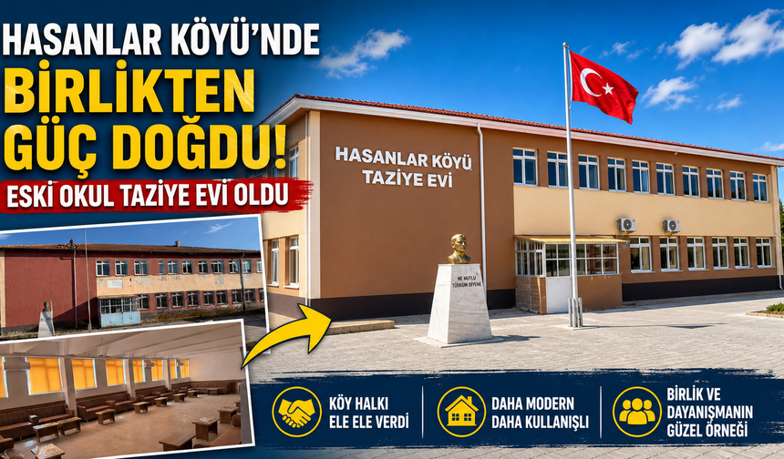 Hasanlar Köyü’nde Birlikten Güç Doğdu!