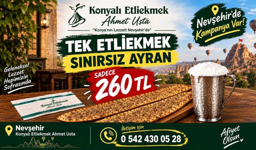 Tek etli ekmek, sınırsız ayran sadece 260 TL!