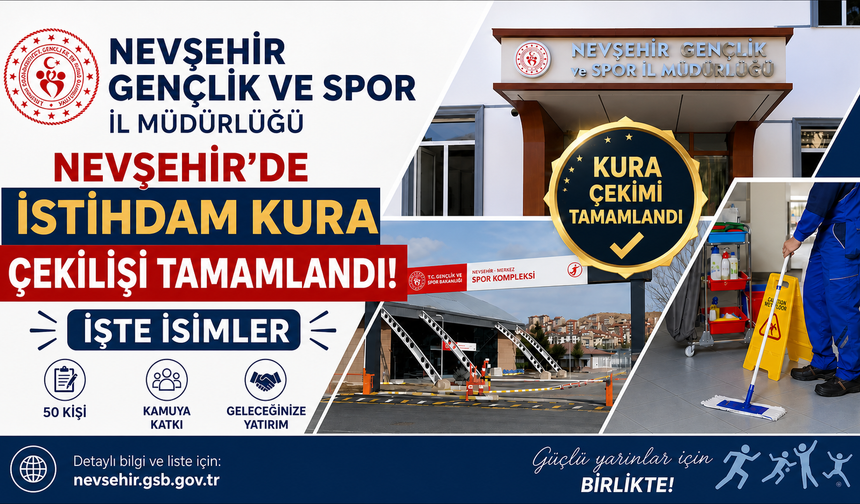 Nevşehir’de 50 Personelin İsmi Belli Oldu!