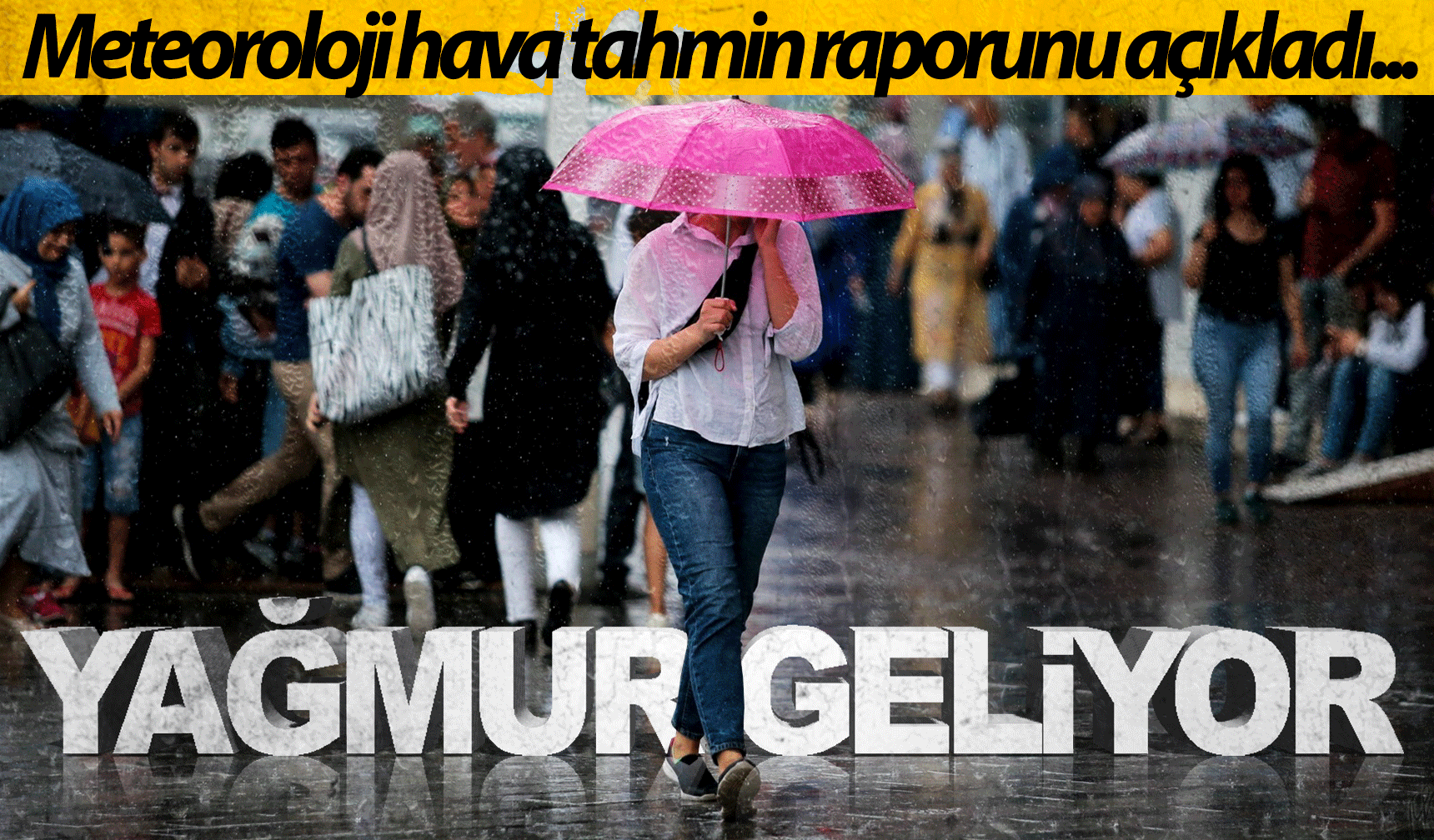 Dikkat! Nevşehir'e yağmur geliyor...