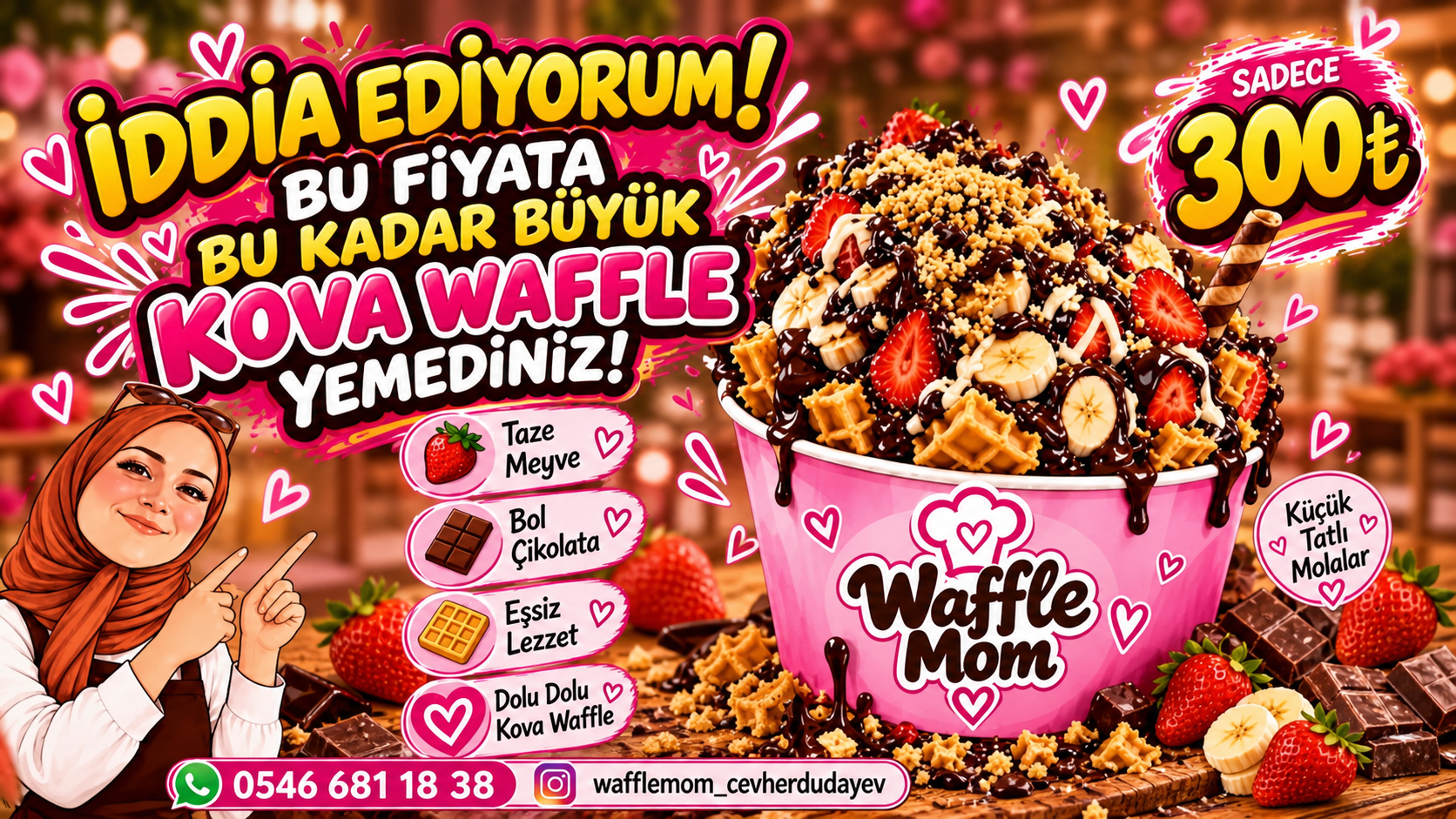Nevşehir’de Kova Waffle Keyfi Sadece 300 TL! Waffle Mom’dan Dolu Dolu Lezzet
