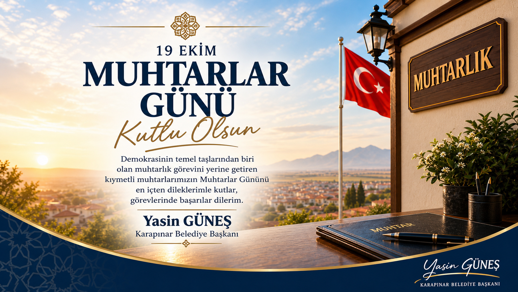 Başkan Yasin Güneş’ten Muhtarlar Günü Mesajı